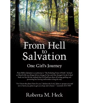 From Hell to Salvation: One Girl’s Journey