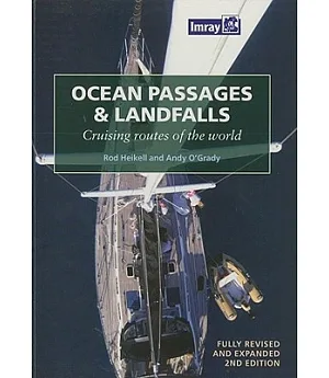 Ocean Passages and Landfalls: Cruising Routes of the World