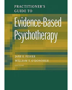 Practitioner’s Guide to Evidence-based Psychotherapy