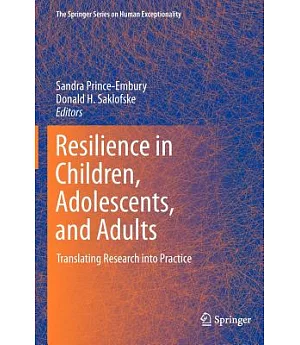 Resilience in Children, Adolescents, and Adults