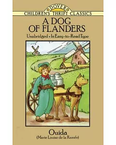 A Dog of Flanders: Unabridged; in Easy-to-read Type