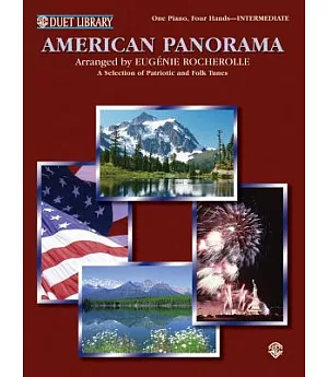American Panorama: A Selection of Patriotic and Folk Tunes: Piano