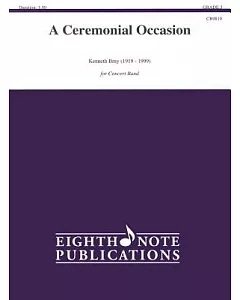 A Ceremonial Occasion: Conductor Score & Parts