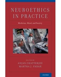 Neuroethics in Practice