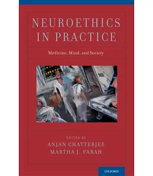 Neuroethics in Practice