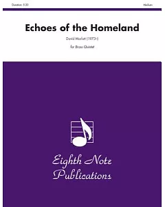 Echoes of the Homeland: Score & Parts: Medium