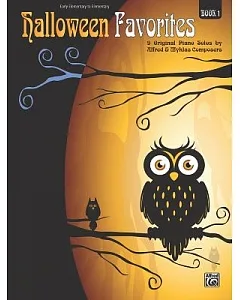 Halloween Favorites Book 1: 9 Original Piano Solos by alfred & Myklas Composers: Early Elementary to Elementary