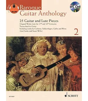 Baroque Guitar Anthology 2: 25 Original Works & Transcriptions, Grades 3-4