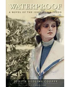 Waterproof: A Novel of the Johnstown Flood