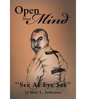 Open Your Mind: See As Eye See