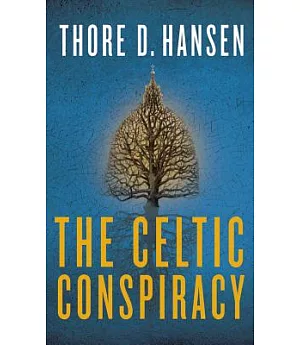 The Celtic Conspiracy