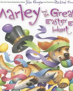 Marley and the Great Easter Egg Hunt