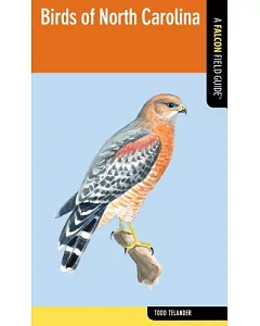 Falcon Field Guide Birds of North Carolina