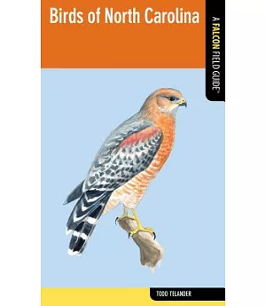 Falcon Field Guide Birds of North Carolina