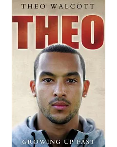 Theo: Growing Up Fast