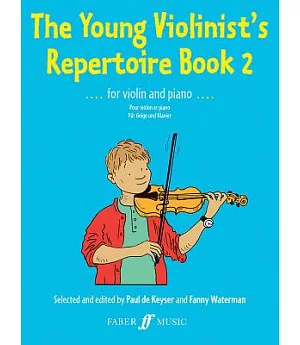 The Young Violinist’s Repertoire Book 2: For Violin and Piano