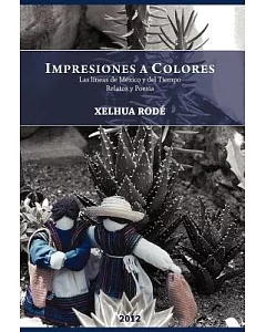 Impresiones A Colores: Las Líneas De México Y Del Tiempo