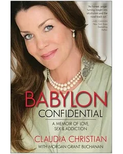Babylon confidential: A Memoir of Love, Sex, and Addiction