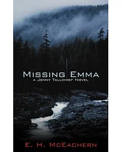 Missing Emma: A Jenny Tallchief Novel