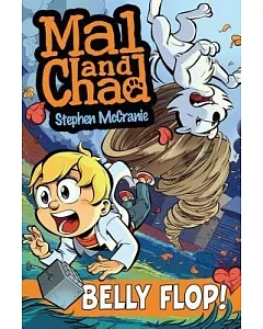 Mal and Chad 3: Belly Flop!