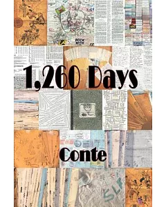 1,260 Days: Enoch’s Story As Told to conte