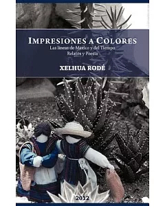 Impresiones A Colores: Las Líneas De México Y Del Tiempo