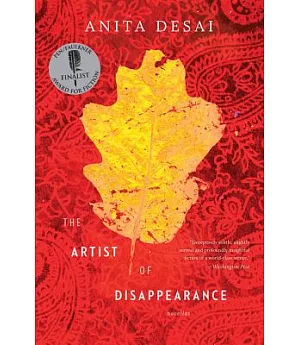 The Artist of Disappearance: Three Novellas