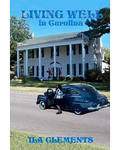 Living Well in Carolina