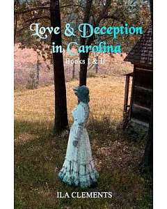 Love & Deception in Carolina