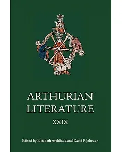 Arthurian Literature XXIX