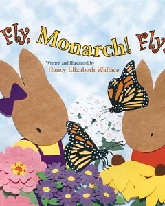 Fly, Monarch! Fly!