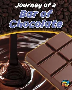 Journey of a Bar of Chocolate