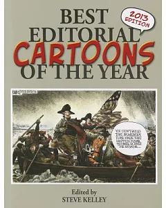 Best Editorial Cartoons of the Year, 2013