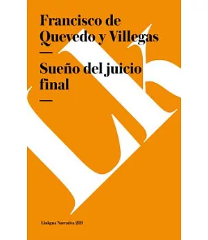 Sueno del juicio final/ Dream of the Final Trial