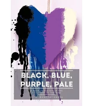 Black, Blue, Purple, Pale: A Book of Poetry on the Evolution of the Mind