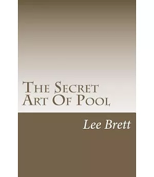 The Secret Art of Pool