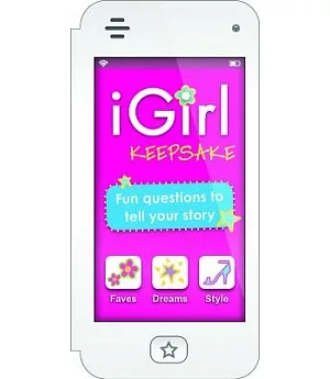iGirl Keepsake: Fun Questions to Tell Your Story