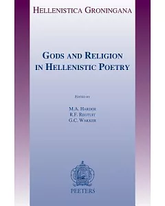 Gods and Religion in Hellenistic Poetry