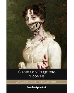 Orgullo y prejuicio y zombis / Pride and Prejudice and Zombies