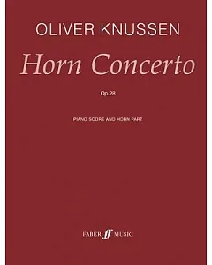 Horn concerto, Op. 28: Piano Score and Horn Part