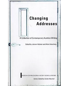 Changing Addresses: Contemporary Austrian Writing