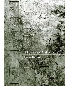 The Frame Called Ruin