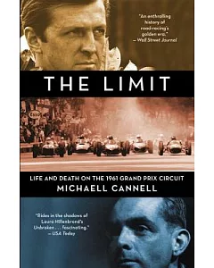 The Limit: Life and Death on the 1961 Grand Prix Circuit