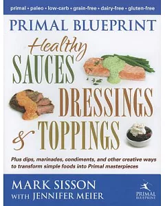 Primal Blueprint Healthy Sauces, Dressings & Toppings