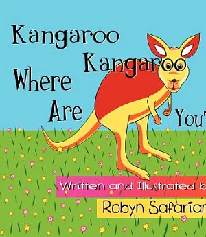 Kangaroo, Kangaroo, Where Are You?