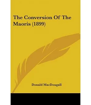 The Conversion Of The Maoris