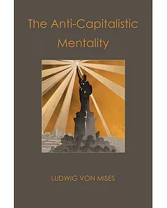 The Anti-capitalist Mentality