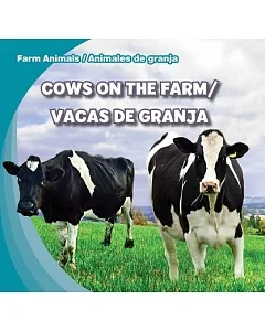 Cows on the Farm / Vacas de granja