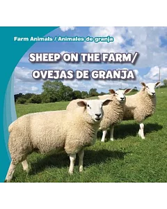 Sheep on the Farm / Ovejas De Granja