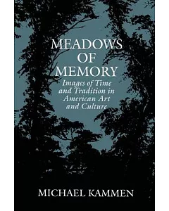 Meadows of Memory
